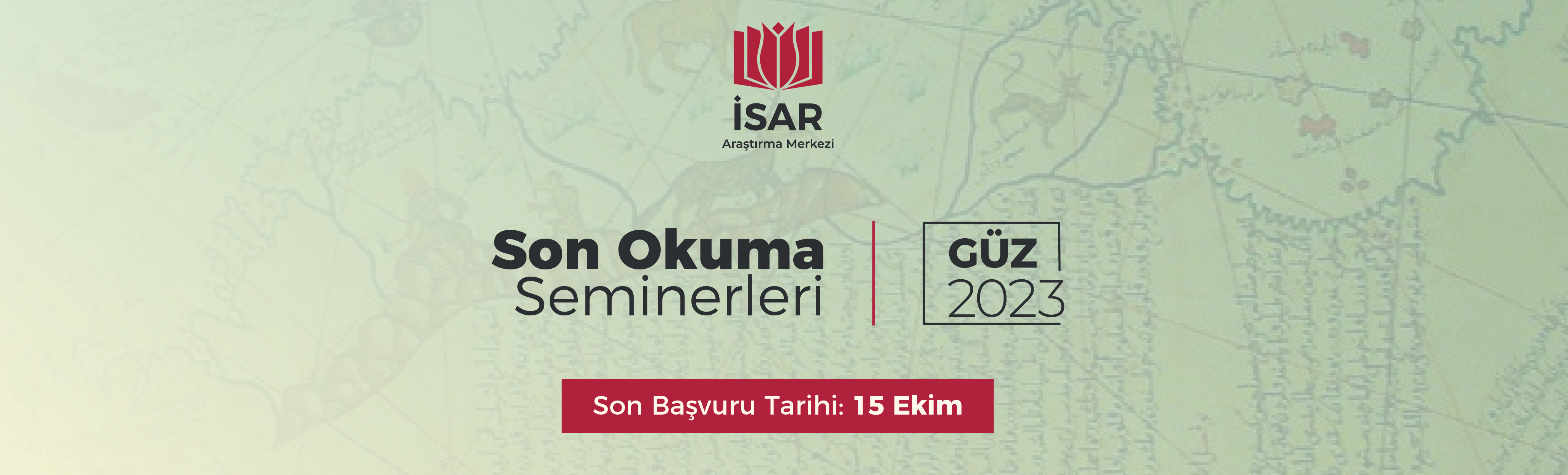 Son Okuma Seminerleri Tebliğ Çağrısı