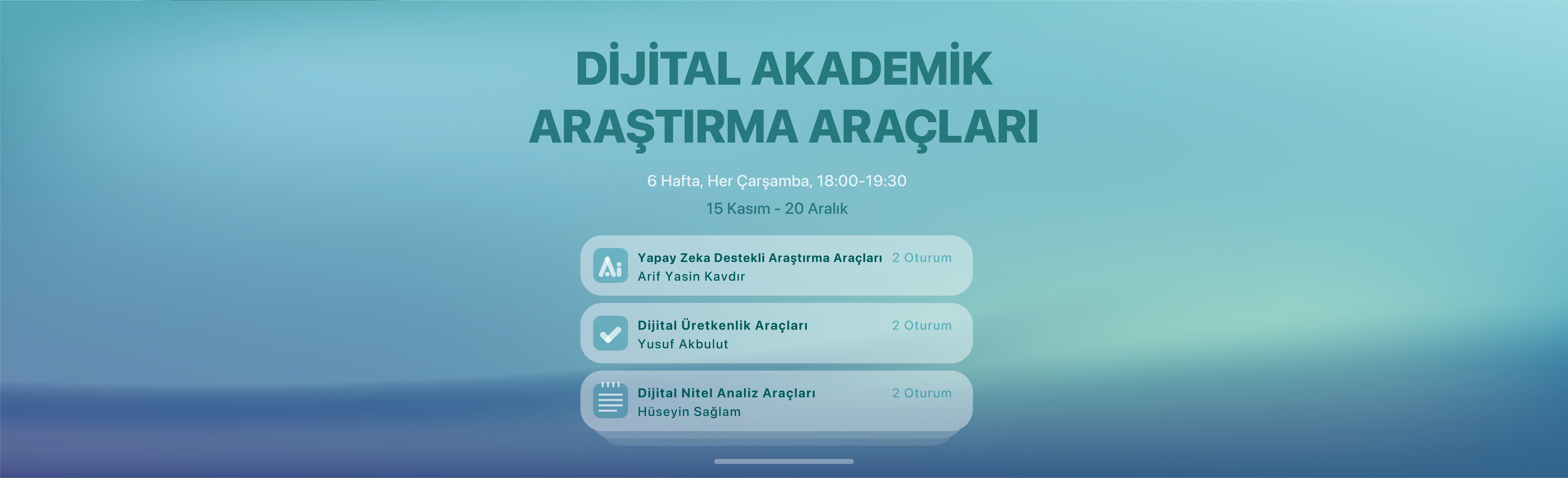 Dijital Akademik Araştırma Araçları Eğitimi Başlıyor