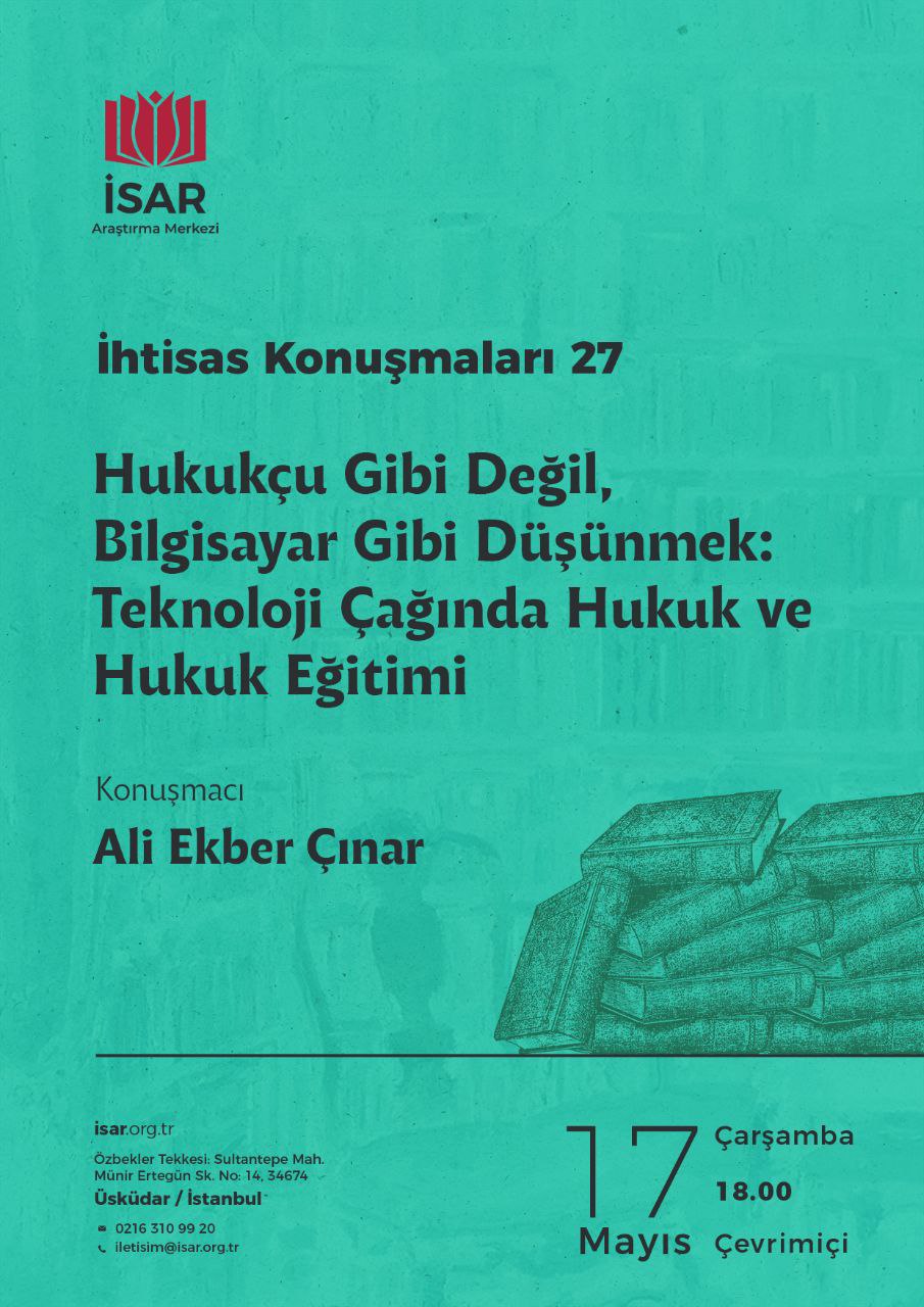 Hukukçu Gibi Değil, Bilgisayar Gibi Düşünmek: Teknoloji Çağında Hukuk ve Hukuk Eğitimi