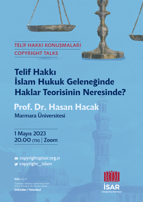 Telif Hakkı İslam Hukuk Geleneğinde Haklar Teorisinin Neresinde?