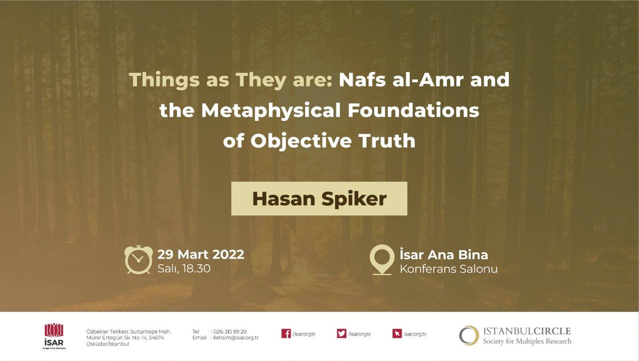 "Eşyanın Hakikati: Nefsü'l-Emr ve Nesnel Hakikatın Metafizik Temelleri