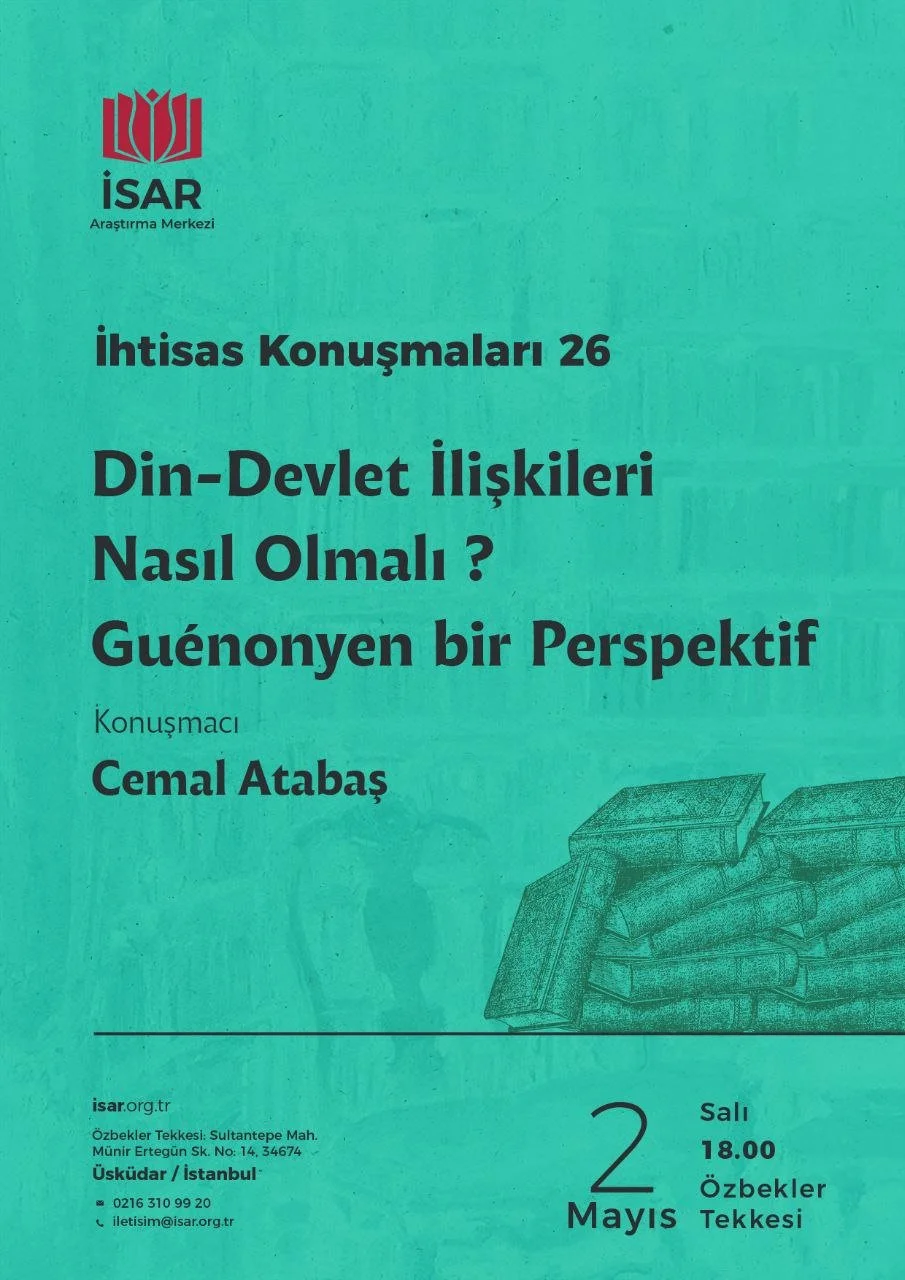 Din - Devlet İlişkileri Nasıl Olmalı - Guénonyen bir Perspektif