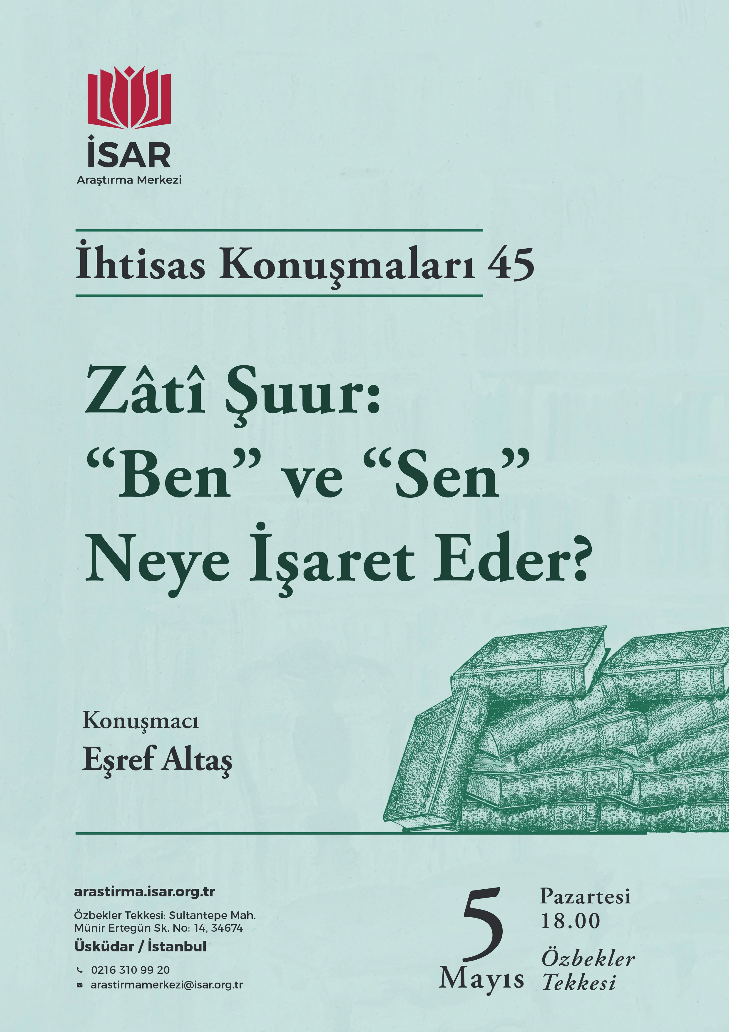 Zâtî Şuur: “Ben” ve “Sen” Neye İşaret Eder?
