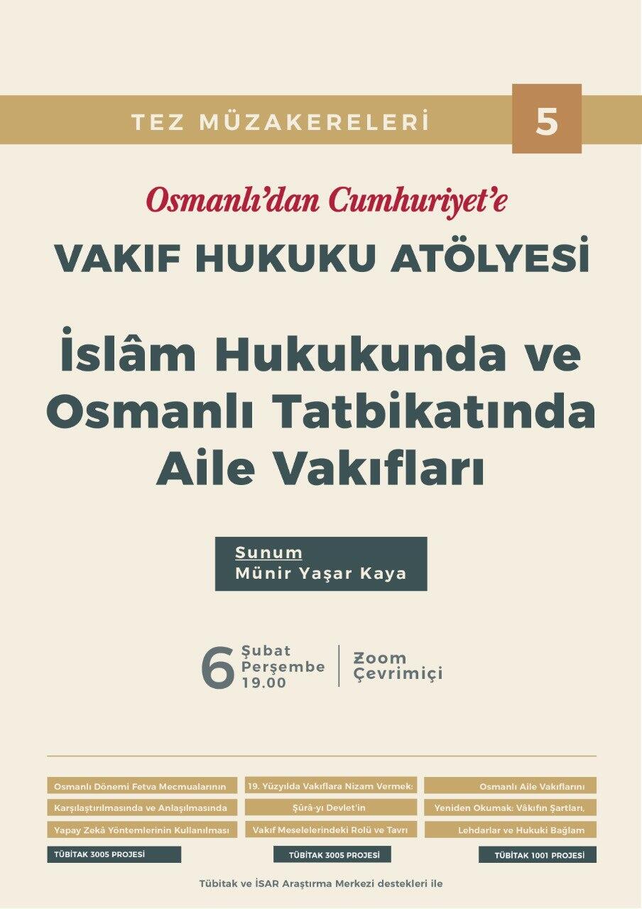 İslam Hukukunda ve Osmanlı Tatbikatında Aile Vakıfları