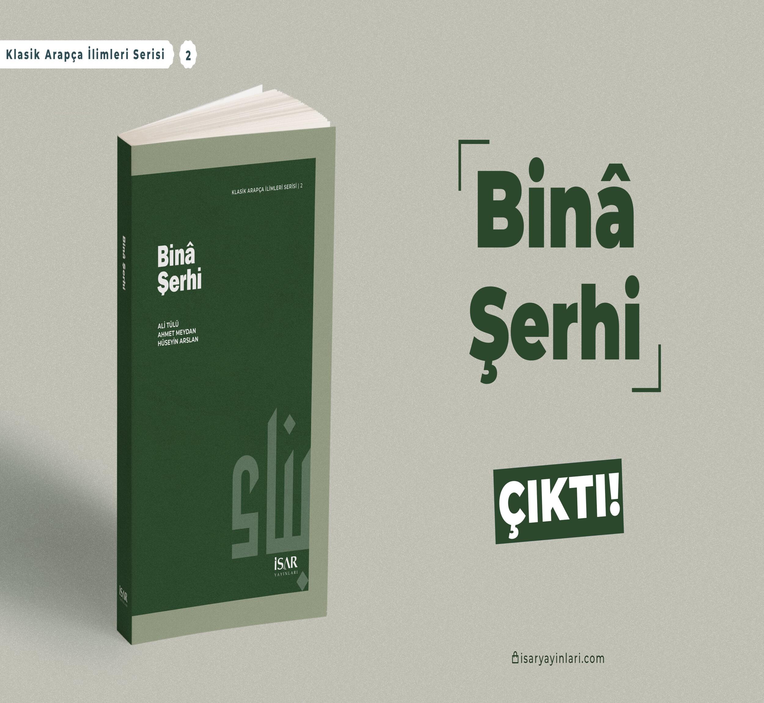 Binâ Şerhi Yayınlandı