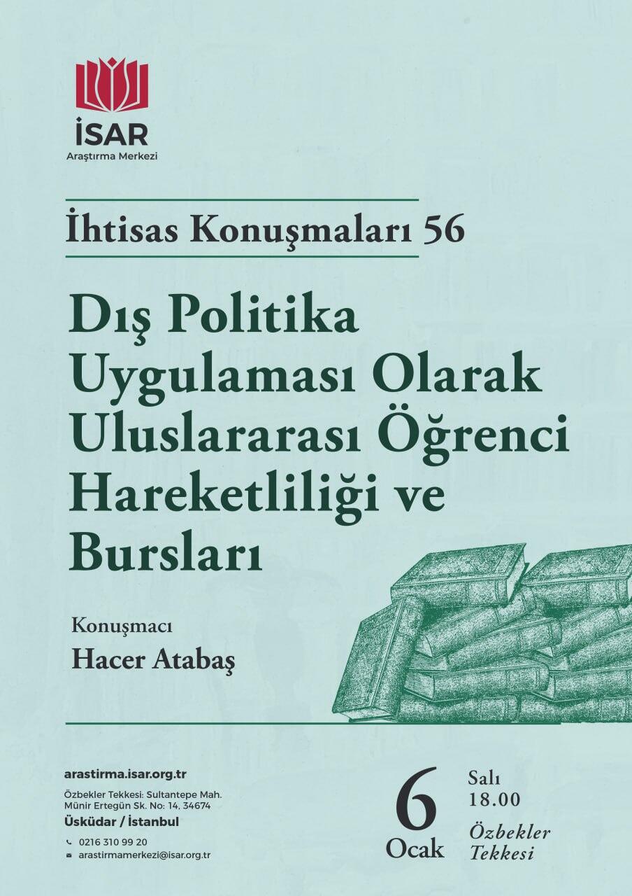 Dış Politika Uygulaması Olarak Uluslararası Öğrenci Hareketliliği ve Burslar