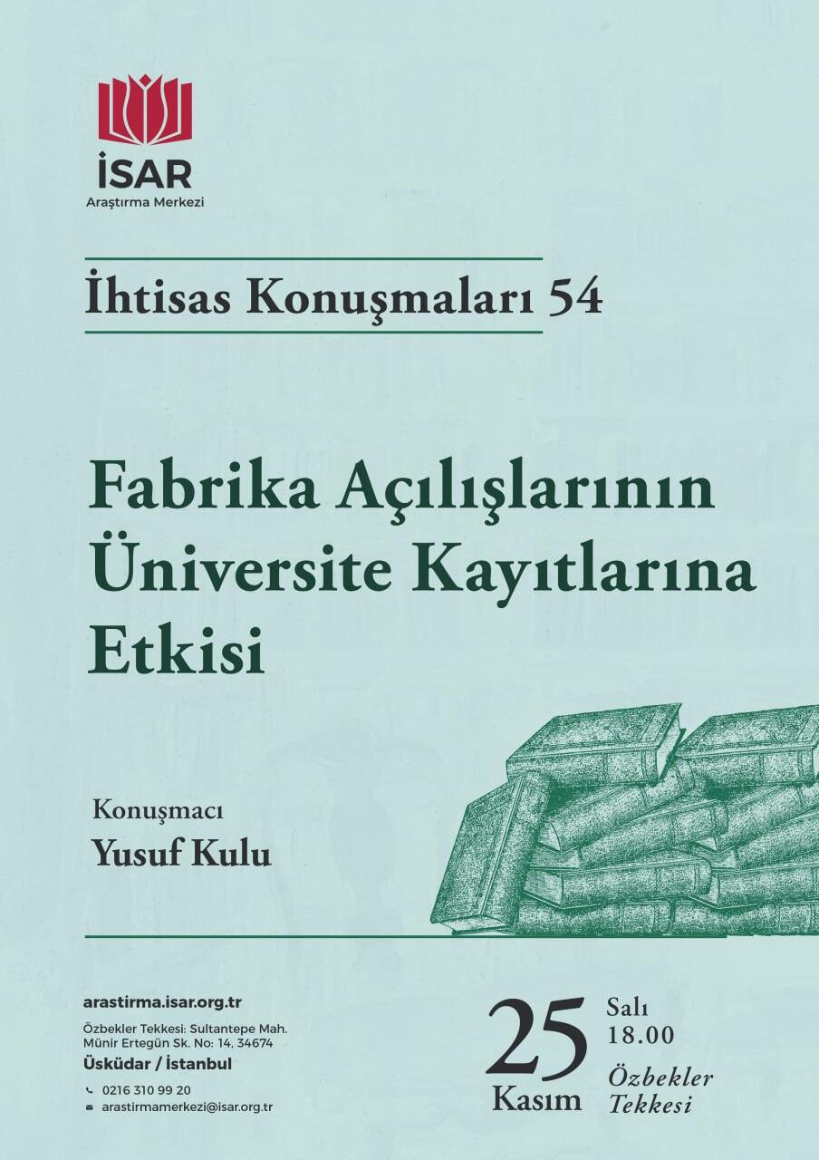 Fabrika Açılışlarının Üniversite Kayıtlarına Etkisi